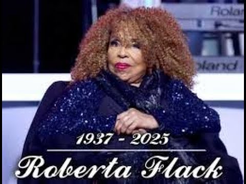 Remembering Roberta Flack  A Musical Legend #breakingnews #news #legend #musician #artist