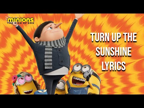 Turn Up The Sunshine Lyrics (From "Minions: Rise of Gru") Diana Ross, Tame Impala
