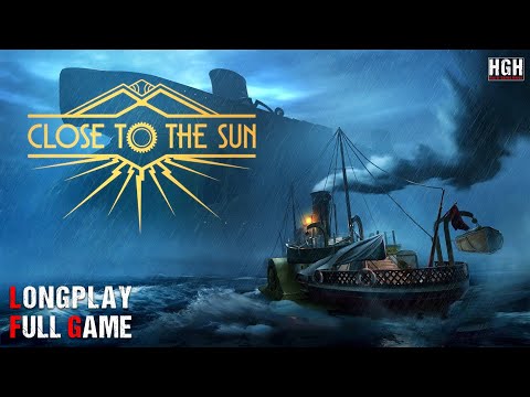 Close to the Sun | Full Game | Longplay Walkthrough Gameplay No Commentary