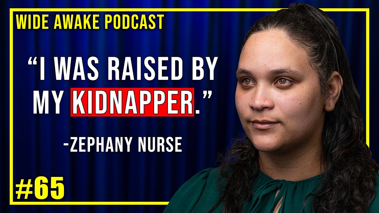 Raised by Her Kidnapper for 17 Years: Zephany Nurse Story