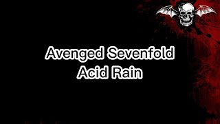 Download lagu Avenged Sevenfold - Acid Rain Lyrics mp3 Download lagu Avenged Sevenfold - Acid Rain Lyrics mp3
