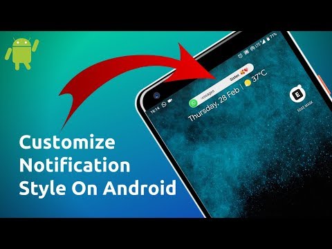 How To Change or Customize Your Notification Style On Android Smartphone - 2021!