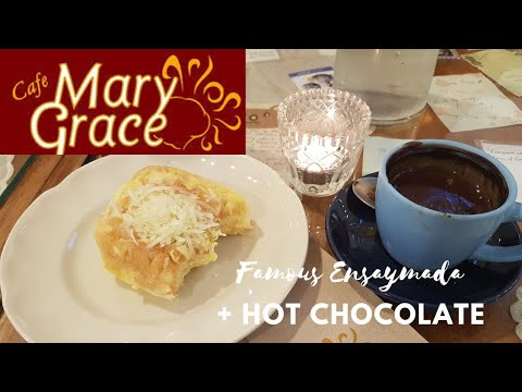 MARY GRACE FAMOUS ENSAYMADA & HOT CHOCOLATE