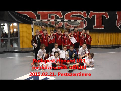Budapest Honvéd U11 mérkőzéseinek GÓLJAI 2015.02.21. Pestszentimre