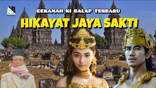 Download lagu Hikayat Jaya Sakti, Sejarah Kerajaan Jaman Baheula | Ceramah Ki Balap Terbaru mp3