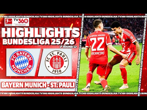 HIGHLIGHTS BAYERN MUNICH VS ST PAULI: CÚ ĐẤM SỚM VÔ NGHĨA KHI HÙM XÁM TỈNH GIẤC | BUNDESLIGA 25/26