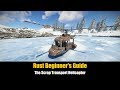 Rust Beginner's Guide - The Scrap Transport Helicopter