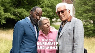 On fait quoi maintenant - Bande-annonce