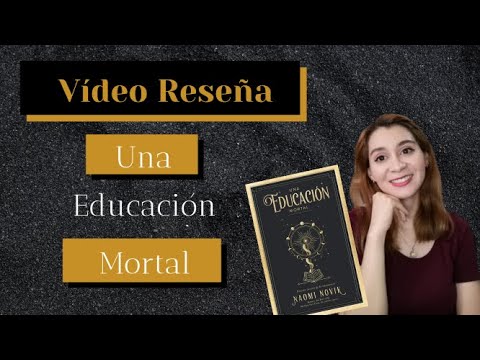 Reseña de "Una Educación Mortal" de Naomi Novik | Pao Stories
