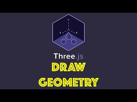 Three js Tutorial 2 Draw Geometry