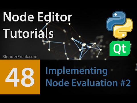 Node Editor Tutorial 48 How To Implement Node Evaluation Part 2