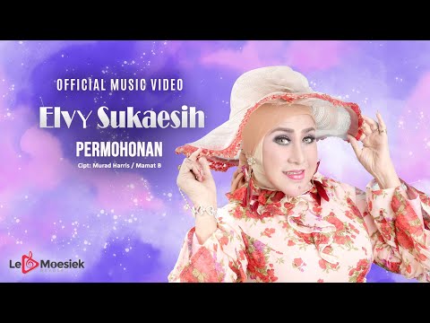 Elvy Sukaesih - Permohonan (Official Music Video)