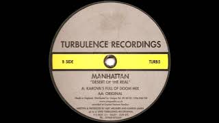 Manhattan - Desert Of The Real (Original Mix) [2000]