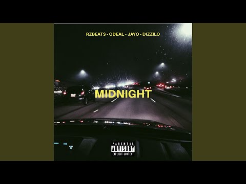 Midnight (feat. Odeal, Jayo & Dizzilo)