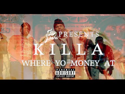 Killa Fresh "Where Yo Money At" Dir. @TheRealJayPusha