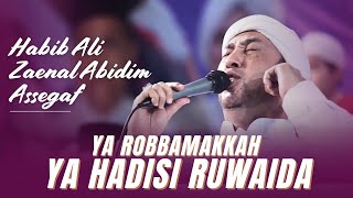 Download lagu YA ROBBA MAKKAH - YA HADISI RUWAIDA | TERBARU AZZAHIR 2025 FULL LIRIK ARAB mp3