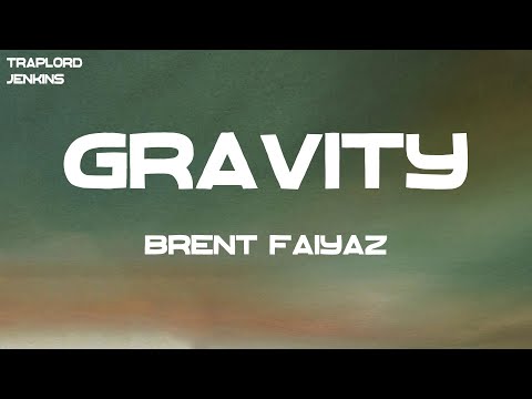 Brent Faiyaz - Gravity (feat. Tyler, The Creator) (Lyrics)