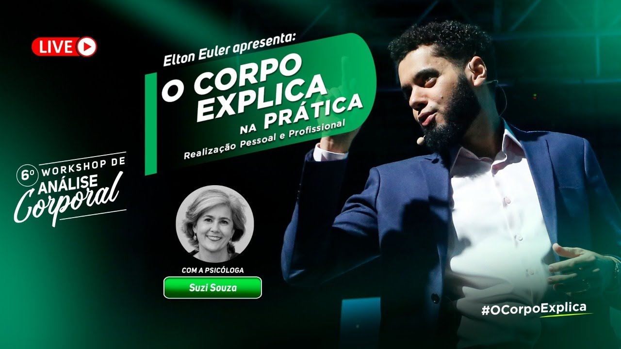 O Corpo Explica na Prática - Como Gerar Resultados Práticos na Área de Desenvolvimento Humano
