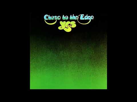 Yes - Close To The Edge (Full Album) - 1972