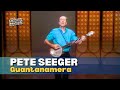Pete Seeger | Guantanamera | The Smothers Brothers Comedy Hour