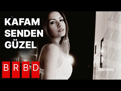 BRBD - Kafam Senden Güzel