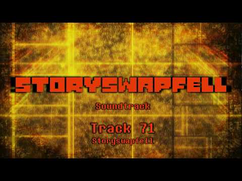Storyswapfell OST - Storyswapfell (Track 71) ~ (Undertale Au)