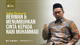 Download lagu Believing & Growing Love for Prophet Muhammad Sallahu 'alaihi wasallam - Ustadz Adi Hidayat mp3 Download lagu Believing & Growing Love for Prophet Muhammad Sallahu 'alaihi wasallam - Ustadz Adi Hidayat mp3