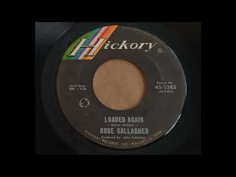 Rube Gallagher - Loaded Again