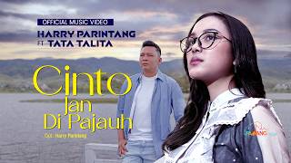 Download lagu Harry Parintang Ft. Tata Talita - Cinto Jan Di Pajauh mp3