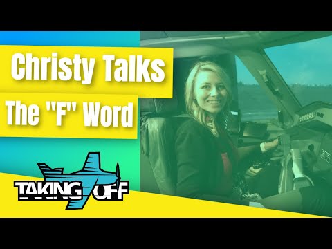 Christy Talks the F Word - TakingOff Ep 97