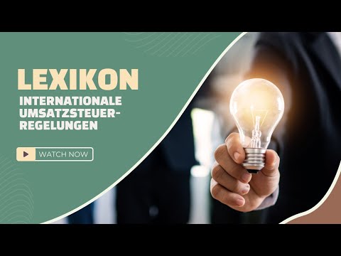 Internationale Umsatzsteuerregelungen