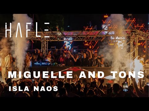 Miguelle & Tons | Hafle Events Ep. 09 | Isla Naos
