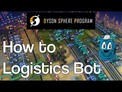 Dyson Sphere Program Logistics Bots