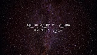Download lagu Killing Me Inside - Hilang (Unofficial Lyrics) mp3