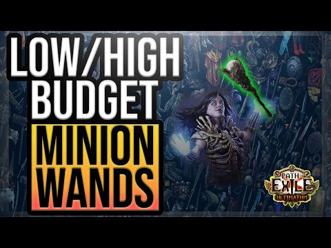 PoE [3.14] Crafting Minion Wands - Budget and Perfect