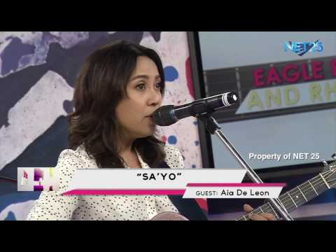 AIA DE LEON - SA'YO (NET25 LETTERS AND MUSIC)