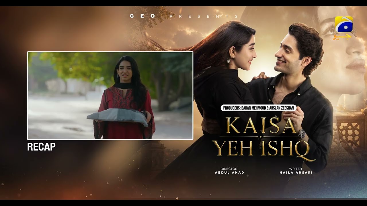 Recap Kaisa Yeh Ishq Episode 01 - 13th August 2026 - Har Pal Geo