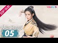ESPSUB [Héroes de Artes Marciales] EP05 | Li Hongyi /Huang Riying | Traje Antiguo/ Romance | YOUKU