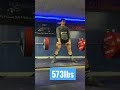 573LBS DEADLIFT IS EASY