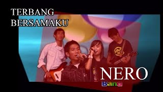 Download lagu Terbang Bersamaku - Kangen Band Cover NERO BAND mp3