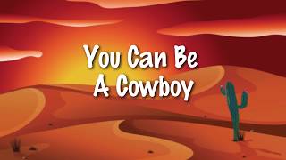 cowboy song for kids to learn | sing along words, karaoke