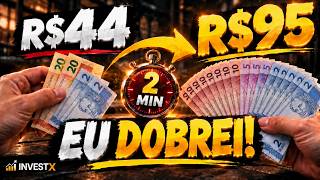 COMO TRANSFORMEI R$44 EM QUASE R$100 EM APENAS 2 MINUTOS!