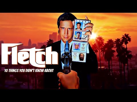 10 Things You Didn't Know About Fletch