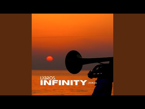 Infinity (Remix)