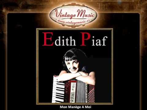 Edith Piaf - Mon Manège A Moi (Tu Me Fais Tourner La Tête) (VintageMusic.es)
