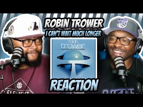 Robin Trower - I Can’t Wait Much Longer (REACTION) #robintrower #reaction #trending