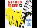Mingus Big Band - Don't Be Afraid, The Clown's Afraid, Too