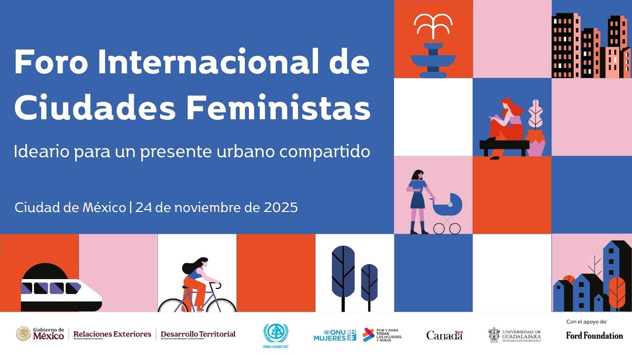 Foro Internacional de Ciudades Feministas | Inauguración