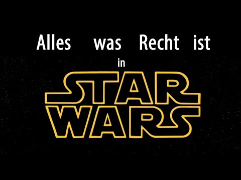 Alles was Recht ist in Star Wars