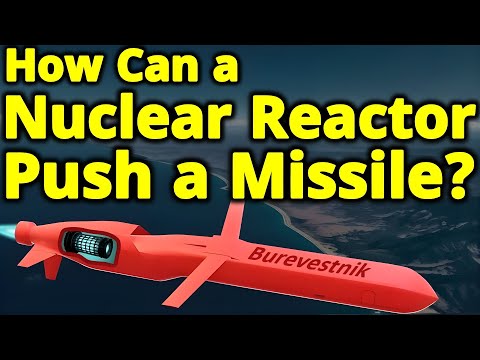 Russia's New Burevestnik Missile Explained | How Can Nuclear Reactors Power Missiles?